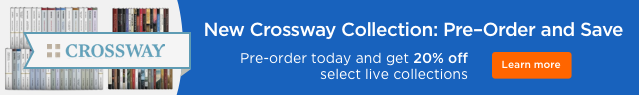 Crossway: Pre-Order and Save